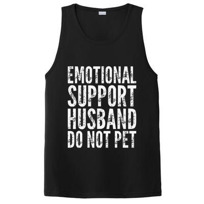 Emotional Support Husband Do Not Pet - Funny Saying PosiCharge Competitor Tank