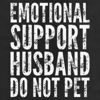 Emotional Support Husband Do Not Pet - Funny Saying Golf Towel
