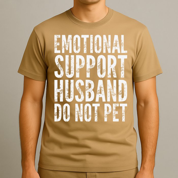 Emotional Support Husband Do Not Pet - Funny Saying T-Shirt
