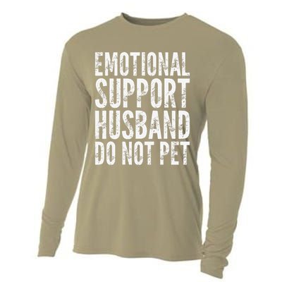 Emotional Support Husband Do Not Pet - Funny Saying Cooling Performance Long Sleeve Crew