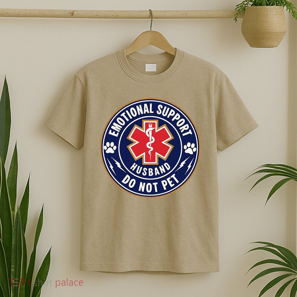 Emotional Support Husband Do Not Pet Service Dog Love Humor T-Shirt