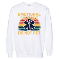 Emotional Support Husband Do Not Pet Garment-Dyed Sweatshirt