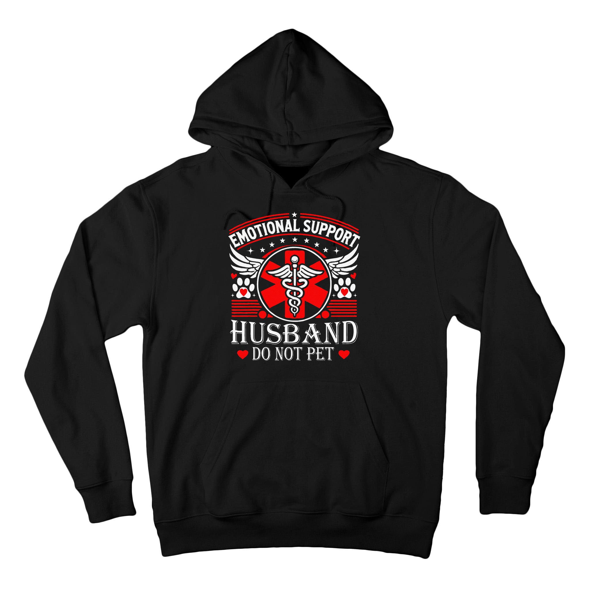 Emotional Support Husband Do Not Pet For Husband From Wife Tall Hoodie