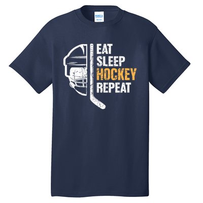 Eat Sleep Hockey Repeat Hockey Funny Ice Hockey Tall T-Shirt