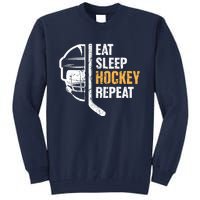 Eat Sleep Hockey Repeat Hockey Funny Ice Hockey Tall Sweatshirt