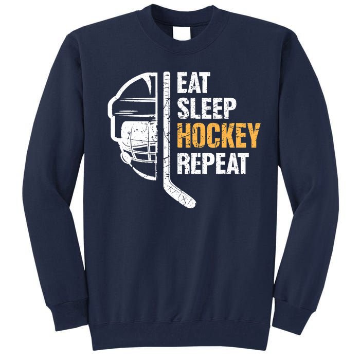 Eat Sleep Hockey Repeat Hockey Funny Ice Hockey Tall Sweatshirt