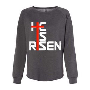 Easter Sunday He Is Risen Womens California Wash Sweatshirt