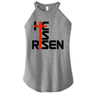 Easter Sunday He Is Risen Women's Perfect Tri Rocker Tank