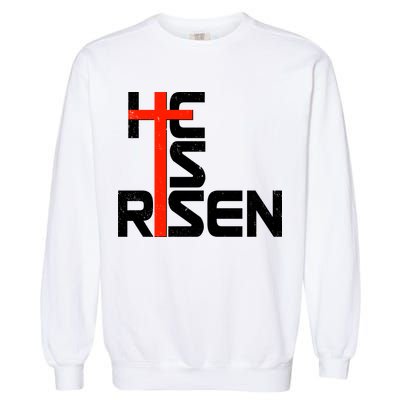 Easter Sunday He Is Risen Garment-Dyed Sweatshirt