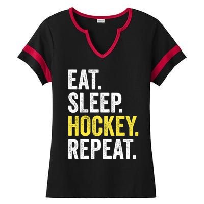 Eat Sleep Hockey Repeat Ice Hockey Fan Gift Ladies Halftime Notch Neck Tee