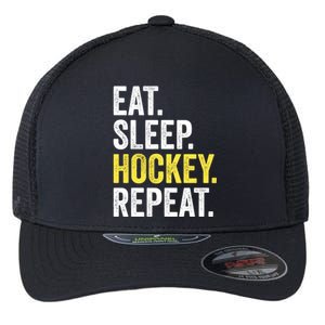 Eat Sleep Hockey Repeat Ice Hockey Fan Gift Flexfit Unipanel Trucker Cap