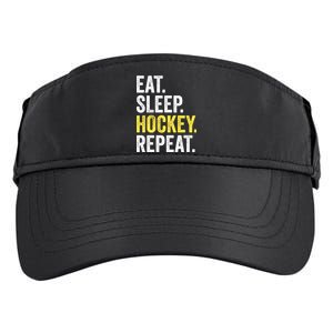 Eat Sleep Hockey Repeat Ice Hockey Fan Gift Adult Drive Performance Visor