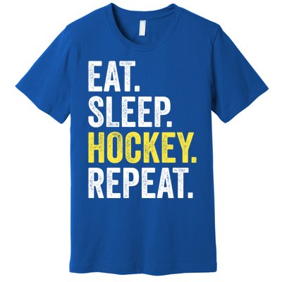 Eat Sleep Hockey Repeat Ice Hockey Fan Gift Premium T-Shirt