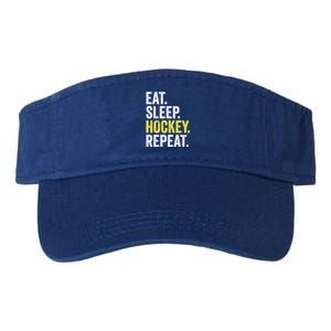 Eat Sleep Hockey Repeat Ice Hockey Fan Gift Valucap Bio-Washed Visor