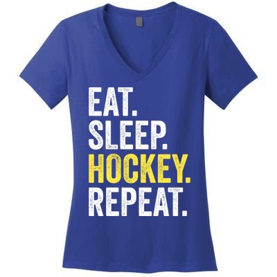 Eat Sleep Hockey Repeat Ice Hockey Fan Gift Women's V-Neck T-Shirt