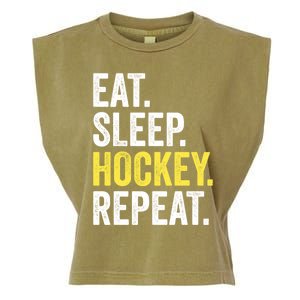 Eat Sleep Hockey Repeat Ice Hockey Fan Gift Garment-Dyed Women's Muscle Tee