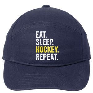 Eat Sleep Hockey Repeat Ice Hockey Fan Gift 7-Panel Snapback Hat