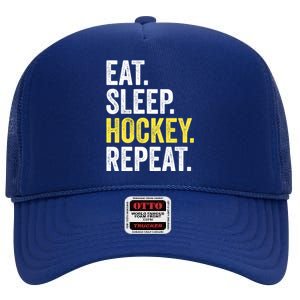 Eat Sleep Hockey Repeat Ice Hockey Fan Gift High Crown Mesh Back Trucker Hat