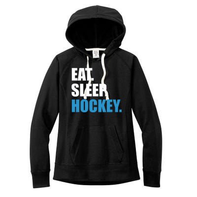 Eat Sleep Hockey Women's Fleece Hoodie