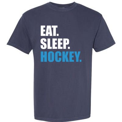 Eat Sleep Hockey Garment-Dyed Heavyweight T-Shirt