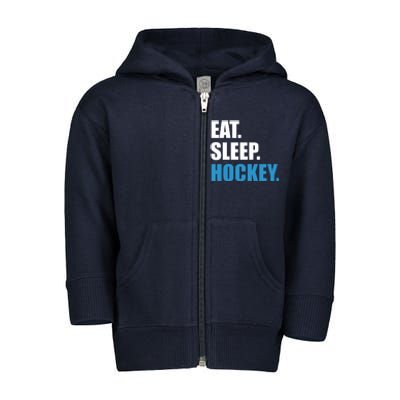 Eat Sleep Hockey Toddler Zip Fleece Hoodie