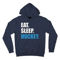 Eat Sleep Hockey Hoodie