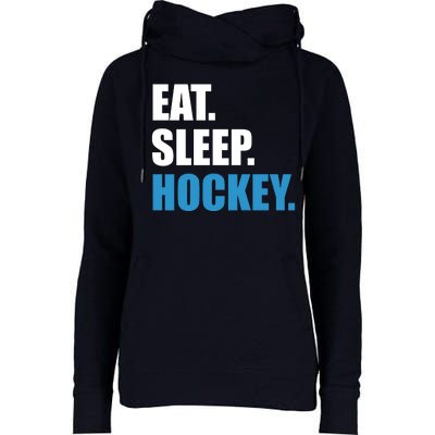 Eat Sleep Hockey Womens Funnel Neck Pullover Hood