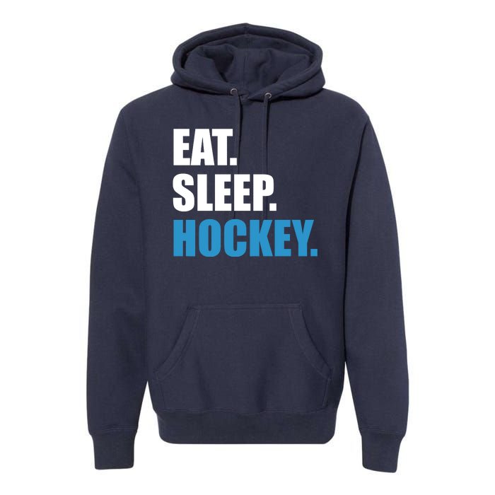 Eat Sleep Hockey Premium Hoodie