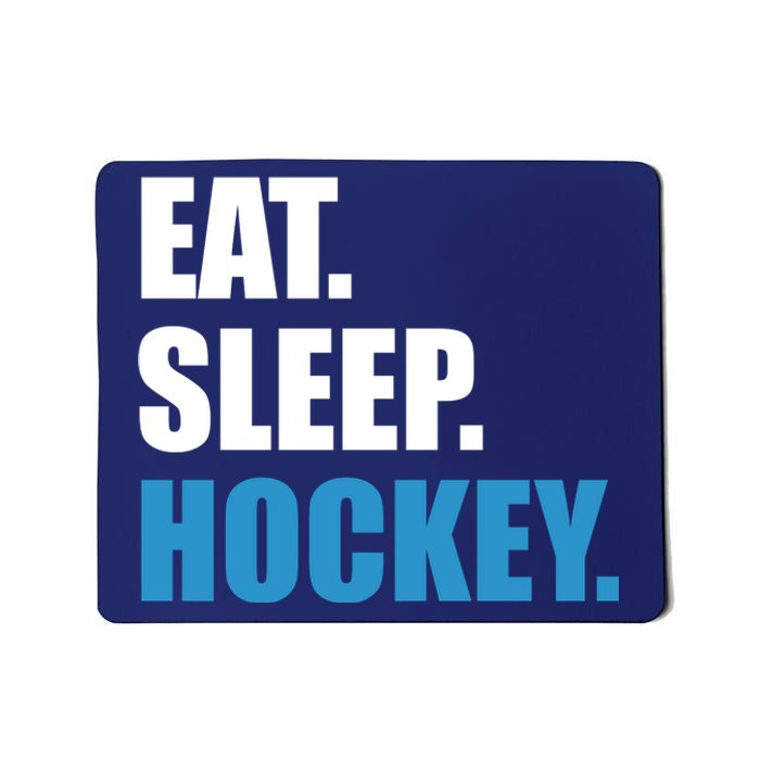 Eat Sleep Hockey Mousepad