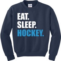 Eat Sleep Hockey Kids Sweatshirt