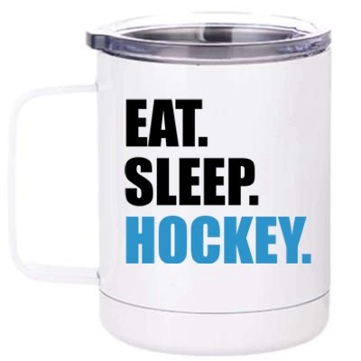 Eat Sleep Hockey 12 oz Stainless Steel Tumbler Cup