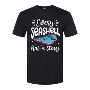 Every Seashell Has A Story Gift Funny Seashell Hunting Lover Gift Softstyle CVC T-Shirt