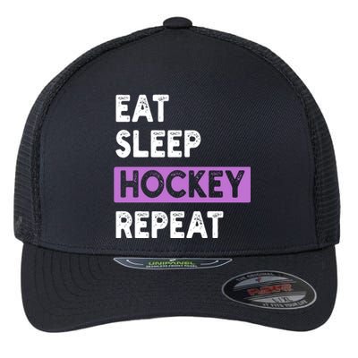 Eat Sleep Hockey Repeagift Hockey Lovers Gift Flexfit Unipanel Trucker Cap