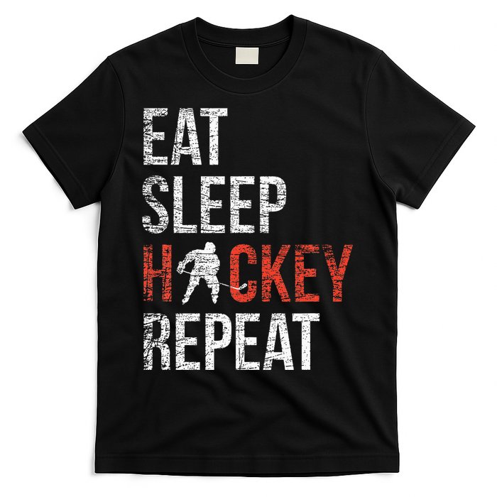 Eat Sleep Hockey Repeat Ice Hockey T-Shirt