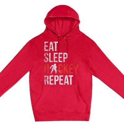 Eat Sleep Hockey Repeat Ice Hockey Premium Pullover Hoodie