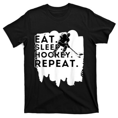 Eat Sleep Hockey Repeat Funny Ice Hockey Player Gift T-Shirt