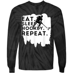 Eat Sleep Hockey Repeat Funny Ice Hockey Player Gift Tie-Dye Long Sleeve Shirt