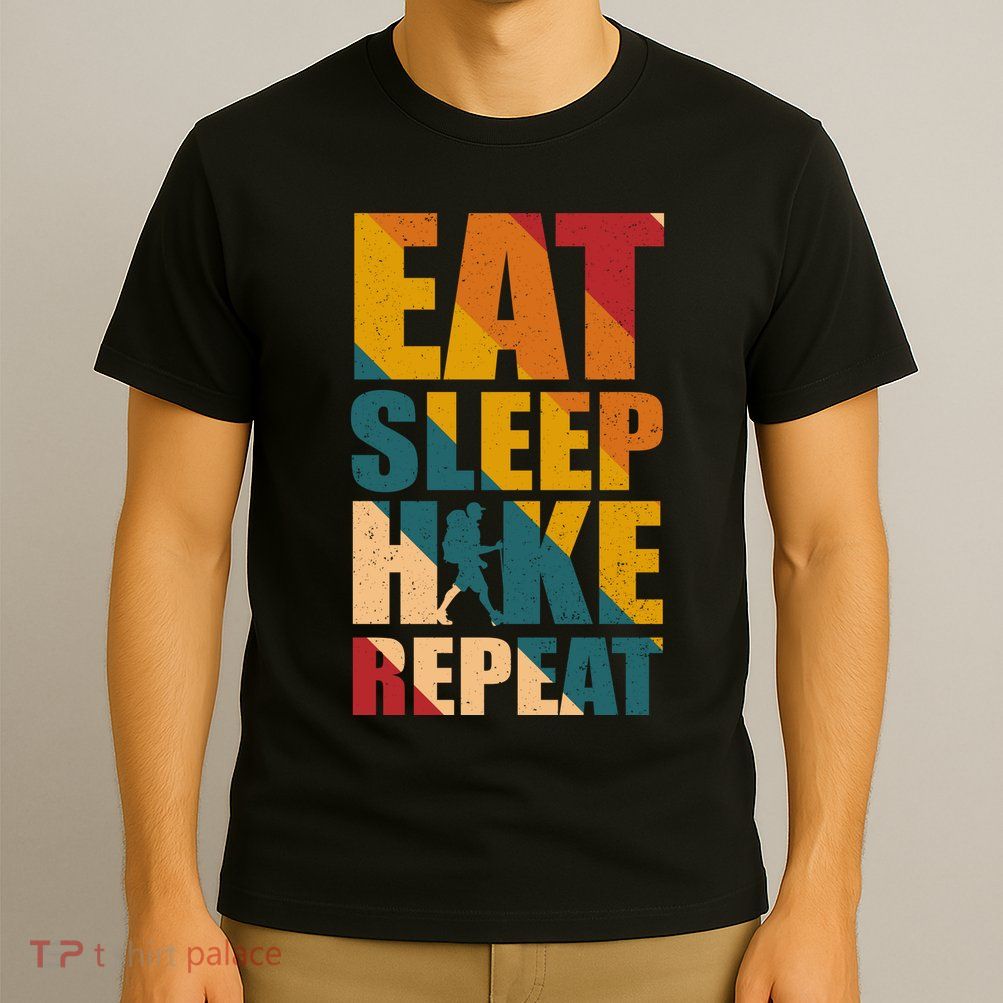 Eat Sleep Hike Repeat T-Shirt
