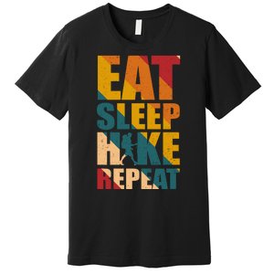 Eat Sleep Hike Repeat Premium T-Shirt