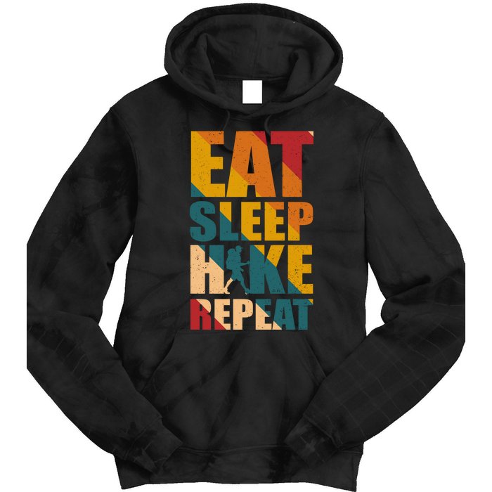 Eat Sleep Hike Repeat Tie Dye Hoodie