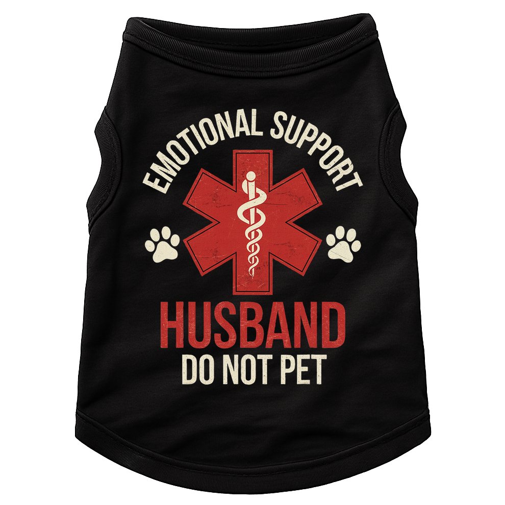 Emotional Support Husband Do Not Pet Funny Doggie Tank