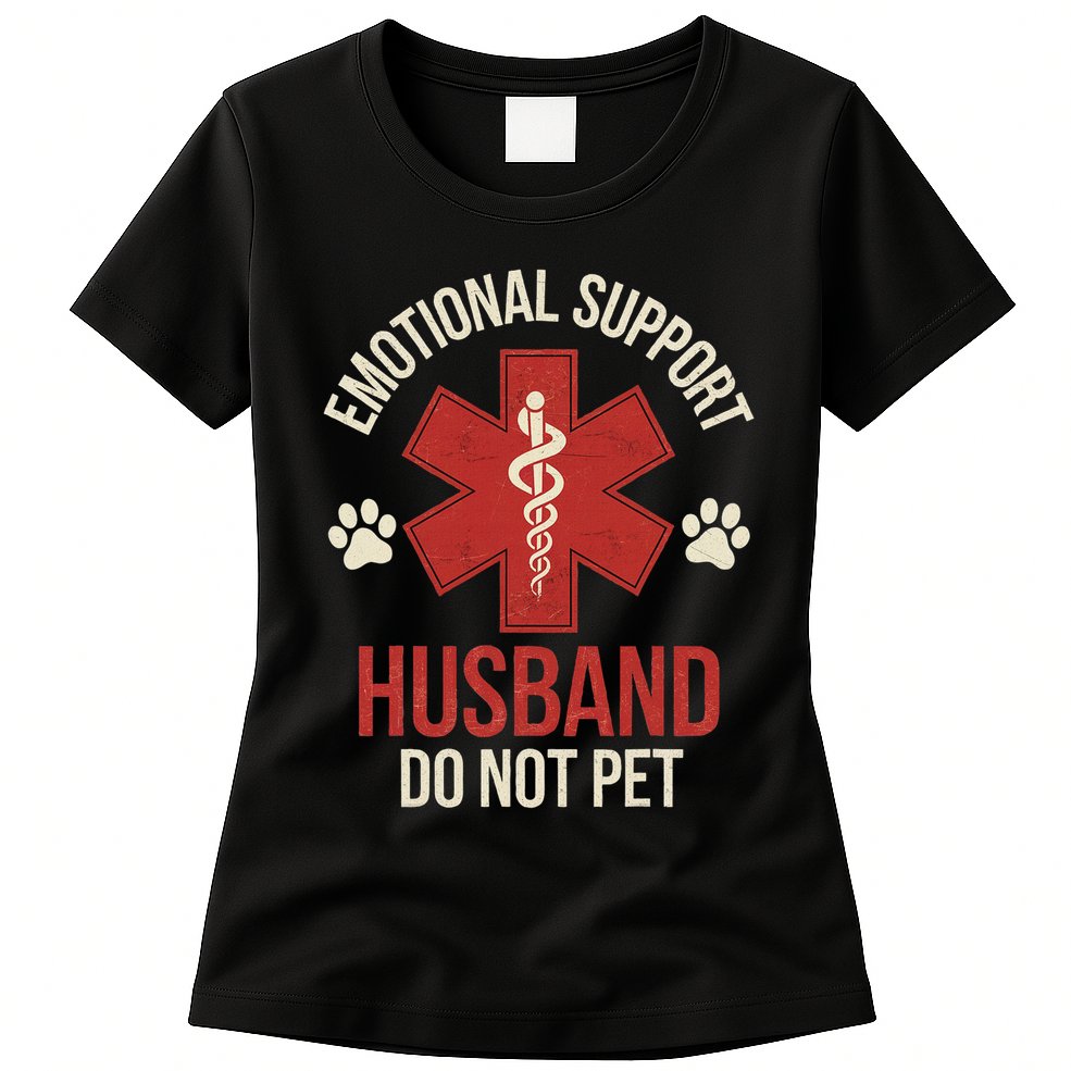Emotional Support Husband Do Not Pet Funny Womens T-Shirt