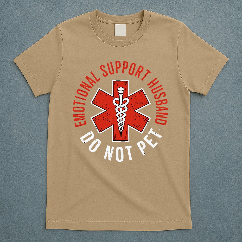 Emotional Support Husband Do Not Pet Funny Husband T-Shirt