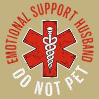 Emotional Support Husband Do Not Pet Funny Husband Magnet