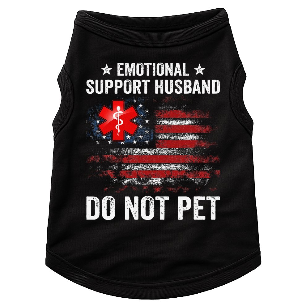 Emotional Support Husband Do Not Pet Marriage Humor Funny Doggie Tank