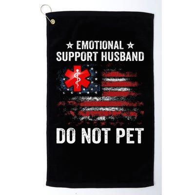 Emotional Support Husband Do Not Pet Marriage Humor Funny Golf Towel