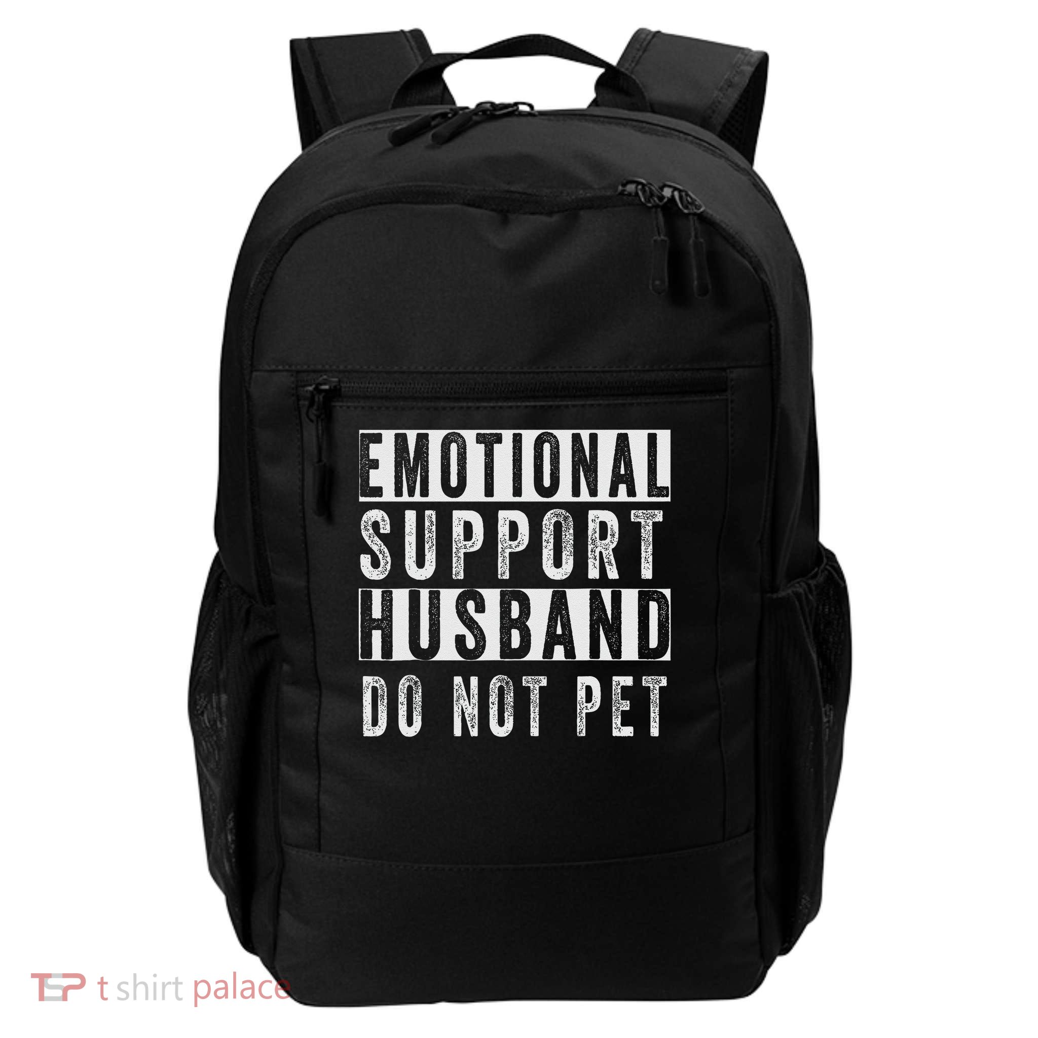 Emotional Support Husband Do Not Pet Backpack