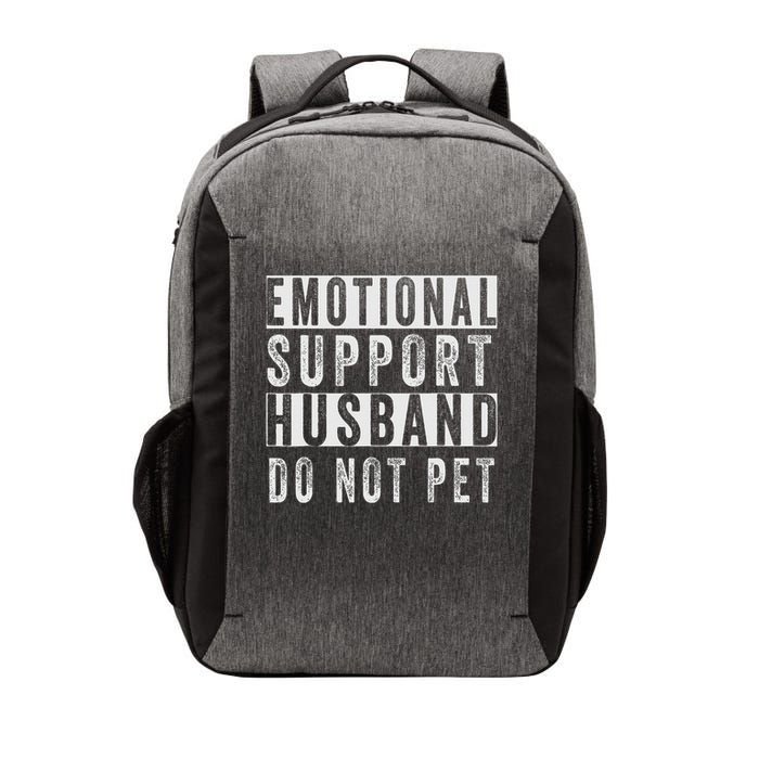 Emotional Support Husband Do Not Pet Vector Backpack