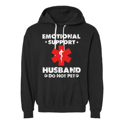 Emotional Support Husband Do Not Pet Garment-Dyed Fleece Hoodie