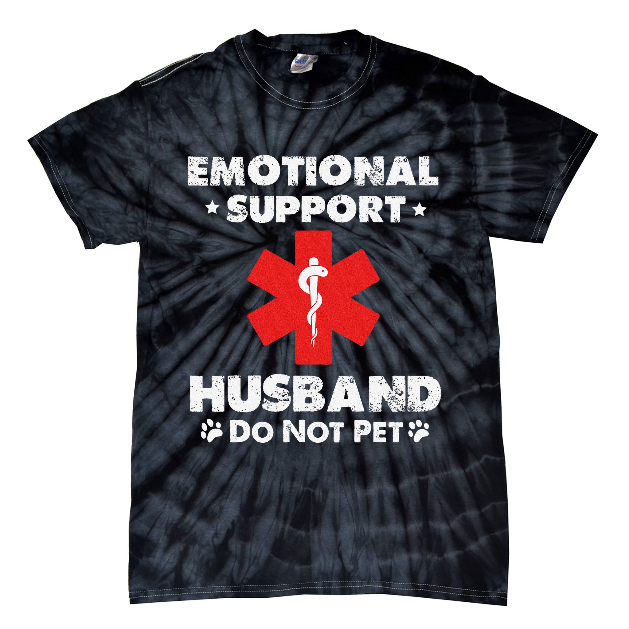 Emotional Support Husband Do Not Pet Tie-Dye T-Shirt